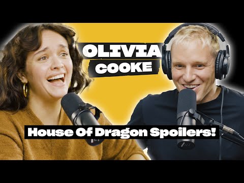 House of the Dragon Filming Secrets With Olivia Cooke | Private Parts Podcast