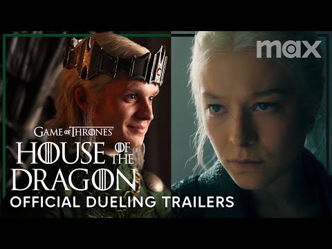 House of the Dragon | Official Dueling Trailers | Max