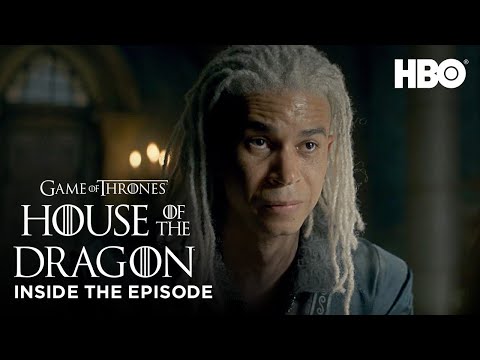 House of the Dragon | S1 EP7: Inside the Episode (HBO)