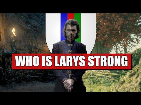 ?Larys Strong: Spymaster and Greenseer of the Weirwoods