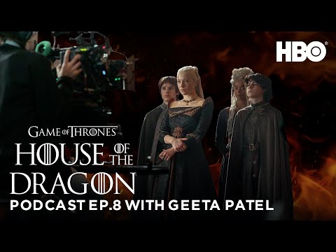 HOTD: Official Podcast Ep. 8 “The Lord of the Tides”  | House of the Dragon (HBO)