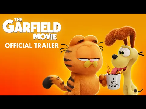 THE GARFIELD MOVIE - Official Trailer (HD)
