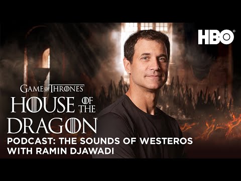 HOTD: Official Podcast “The Sounds of Westeros” | House of the Dragon (HBO)