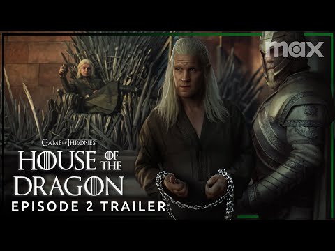 House of the Dragon Season 2 | EPISODE 2 PROMO TRAILER | Max