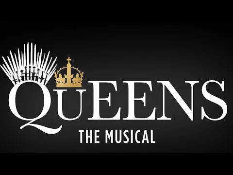 Queens the Musical