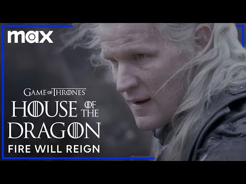 Fire Will Reign Official Promo | House of the Dragon | HBO Max
