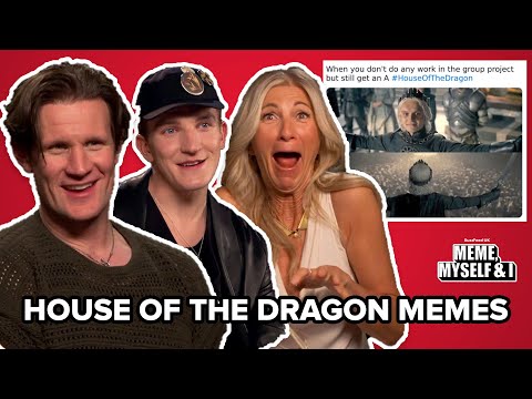 The House Of The Dragon Cast React to HOTD Memes | Meme, Myself and I