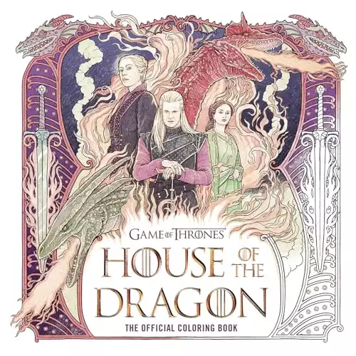 House of the Dragon: The Official Coloring Book